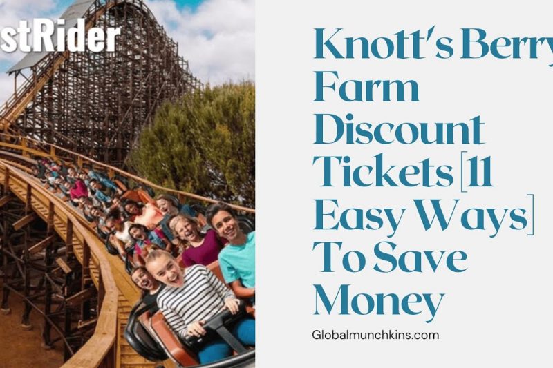 Knott's Berry Farm Discount Tickets [11 Easy Ways] To Save Money