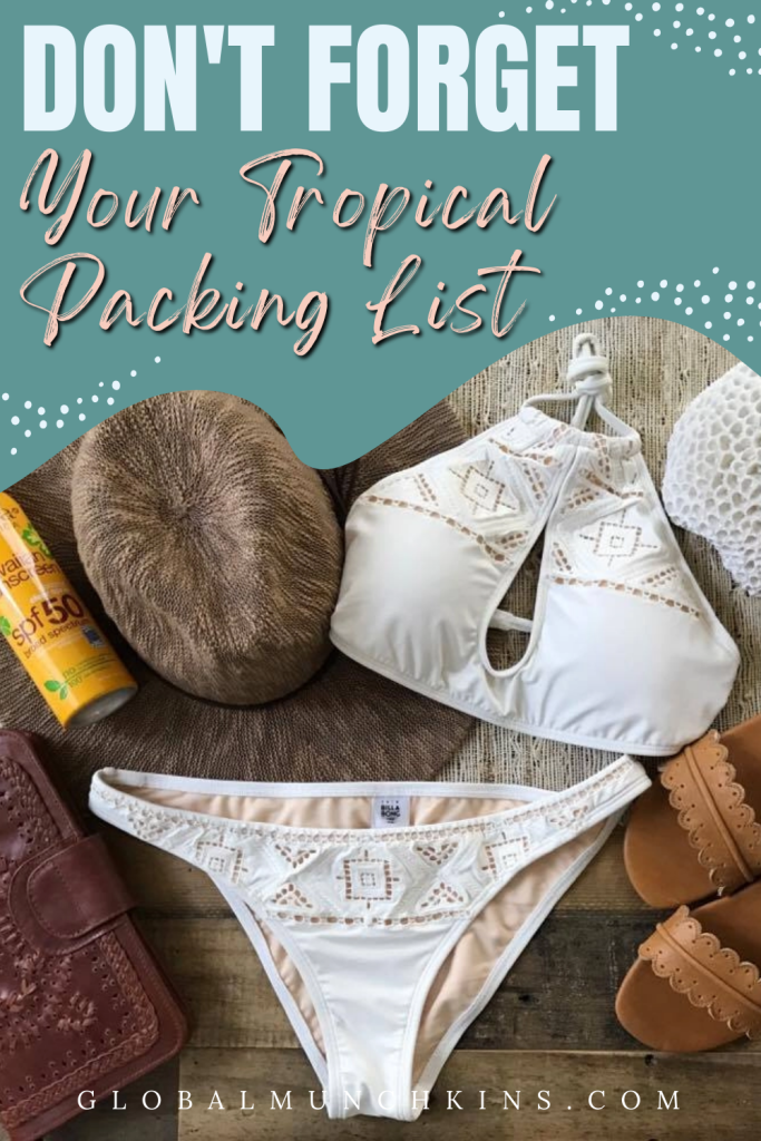 The Best Tropical Vacation Packing List + What To Leave Behind! 11 how to pack light for a tropical vacation