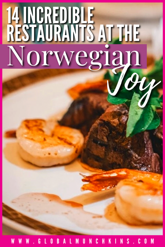 14 Amazing Norwegian Joy Restaurants- Everything You Need to Know 16 Pin Incredible Restaurants At The Norwegian Joy Rookie Moms